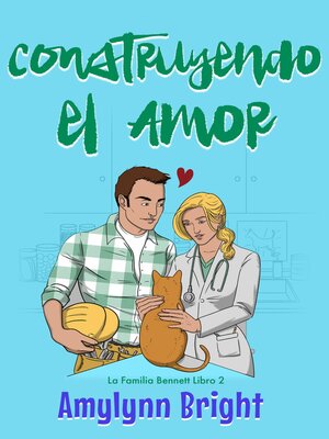 cover image of Construyendo el Amor
